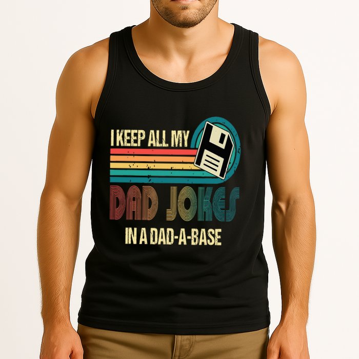 I Keep Dad Jokes In A Dad A Base Funny Fathers Day Tank Top