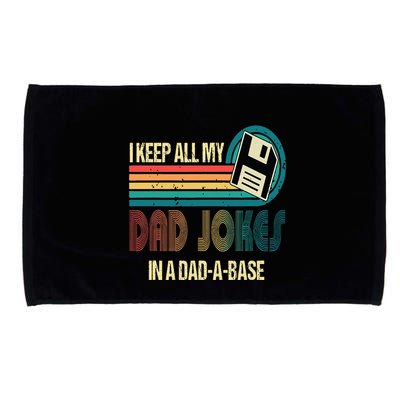 I Keep Dad Jokes In A Dad A Base Funny Fathers Day Microfiber Hand Towel
