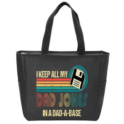 I Keep Dad Jokes In A Dad A Base Funny Fathers Day Zip Tote Bag