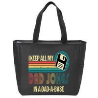 I Keep Dad Jokes In A Dad A Base Funny Fathers Day Zip Tote Bag