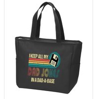 I Keep Dad Jokes In A Dad A Base Funny Fathers Day Zip Tote Bag