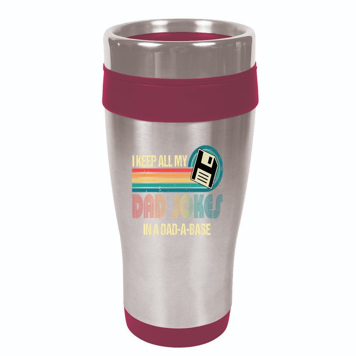 I Keep Dad Jokes In A Dad A Base Funny Fathers Day 16oz Travel Tumbler