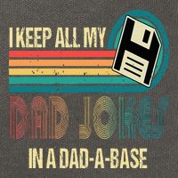 I Keep Dad Jokes In A Dad A Base Funny Fathers Day Cotton Canvas Backpack