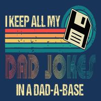 I Keep Dad Jokes In A Dad A Base Funny Fathers Day Infant Baby Jersey Bodysuit