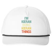 I'M Kieran Doing Kieran Things Personalized First Name Gift Snapback Five-Panel Rope Hat