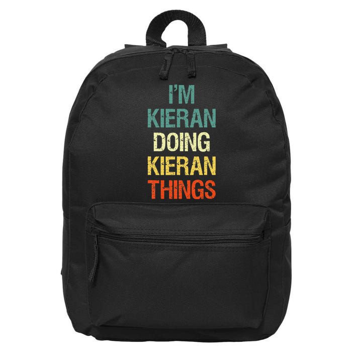 I'M Kieran Doing Kieran Things Personalized First Name Gift 16 in Basic Backpack