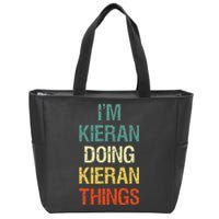 I'M Kieran Doing Kieran Things Personalized First Name Gift Zip Tote Bag