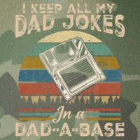 I Keep Dad Jokes In A Dad A Base Legacy Tie Dye Trucker Hat