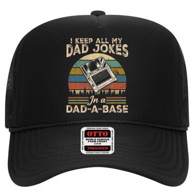 I Keep Dad Jokes In A Dad A Base High Crown Mesh Back Trucker Hat