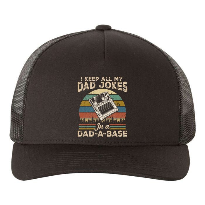I Keep Dad Jokes In A Dad A Base Yupoong Adult 5-Panel Trucker Hat