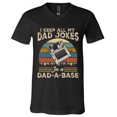I Keep Dad Jokes In A Dad A Base V-Neck T-Shirt