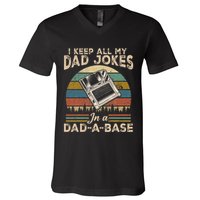 I Keep Dad Jokes In A Dad A Base V-Neck T-Shirt