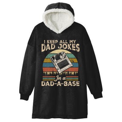 I Keep Dad Jokes In A Dad A Base Hooded Wearable Blanket