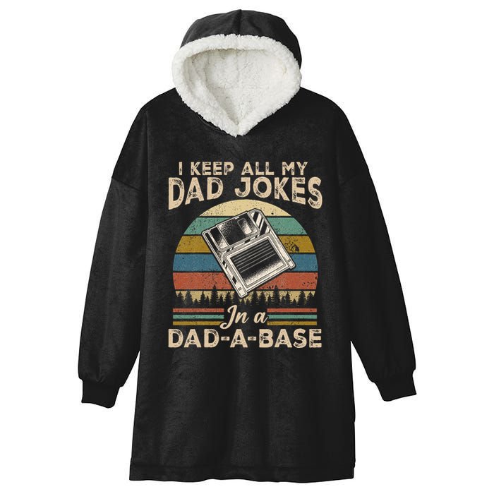 I Keep Dad Jokes In A Dad A Base Hooded Wearable Blanket