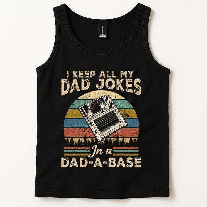 I Keep Dad Jokes In A Dad A Base Tank Top
