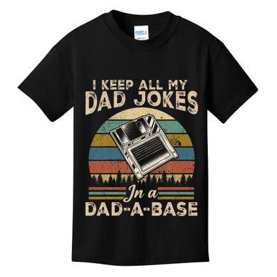 I Keep Dad Jokes In A Dad A Base Kids T-Shirt
