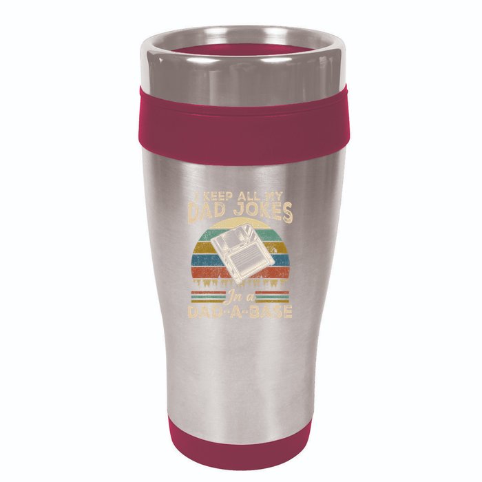 I Keep Dad Jokes In A Dad A Base 16oz Travel Tumbler