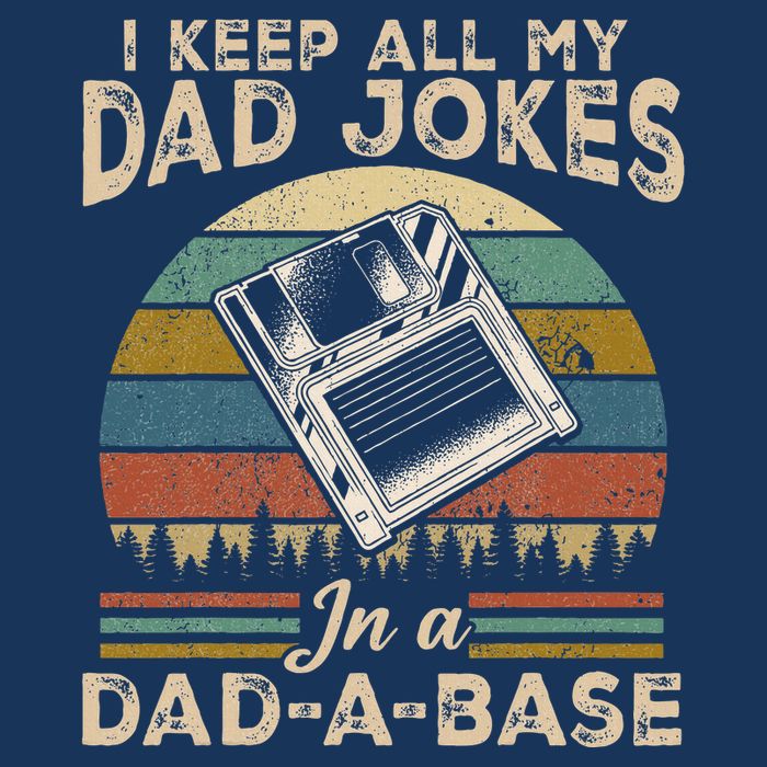 I Keep Dad Jokes In A Dad A Base Infant Baby Jersey Bodysuit
