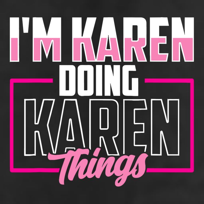 IM Karen Doing Karen Things Karens Calm Down Hat