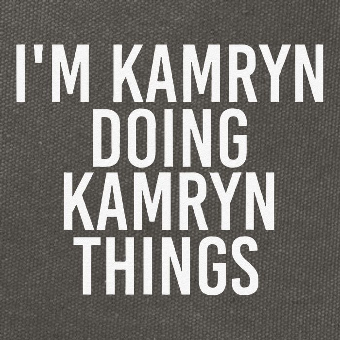 IM Kamryn Doing Kamryn Things Name Funny Birthday Gift Idea Cotton Canvas Backpack