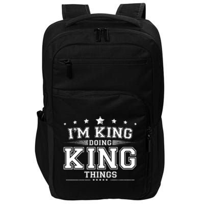 Im King Doing King Things Impact Tech Backpack