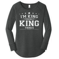 Im King Doing King Things Women's Perfect Tri Tunic Long Sleeve Shirt