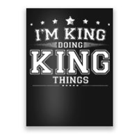 Im King Doing King Things Poster