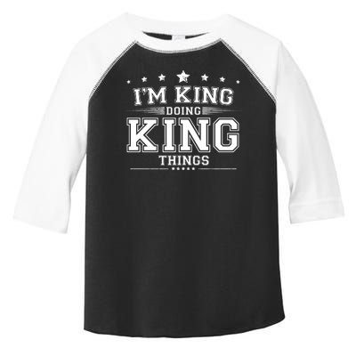 Im King Doing King Things Toddler Fine Jersey T-Shirt