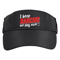 I Keep Dancing On My Own Philadelphia Baseball Adult Drive Performance Visor