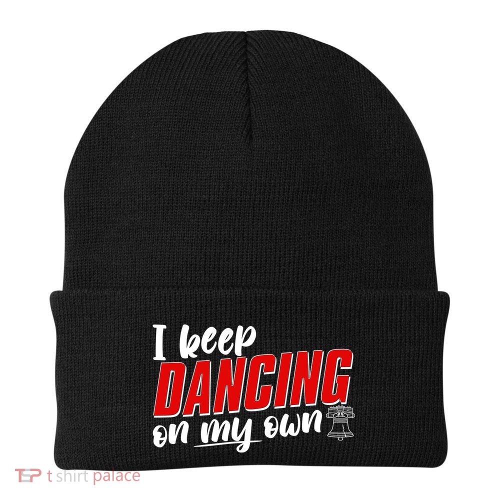 I Keep Dancing On My Own Philadelphia Baseball Knit Cap Winter Beanie