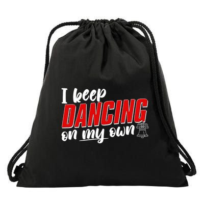I Keep Dancing On My Own Philadelphia Baseball Drawstring Bag