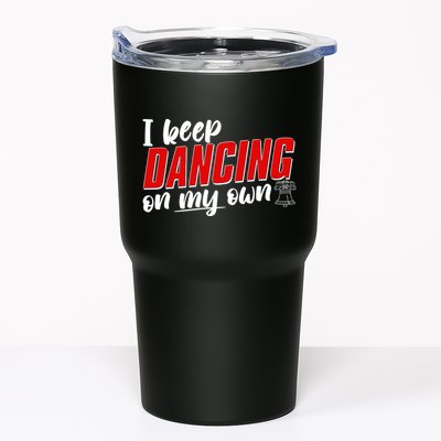 I Keep Dancing On My Own Philadelphia Baseball Tumbler