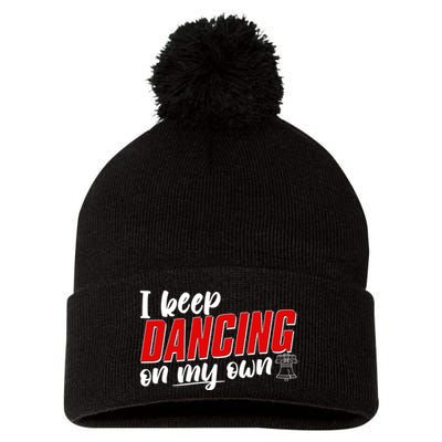 I Keep Dancing On My Own Philadelphia Baseball Pom Pom 12in Knit Beanie