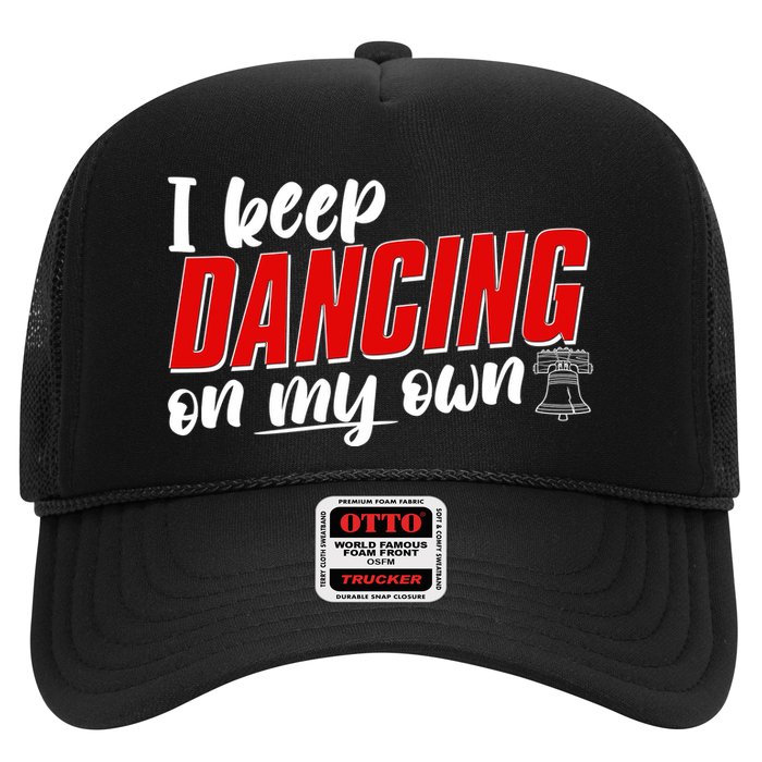 I Keep Dancing On My Own Philadelphia Baseball Hat