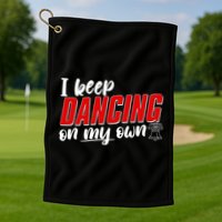 I Keep Dancing On My Own Philadelphia Baseball Golf Towel