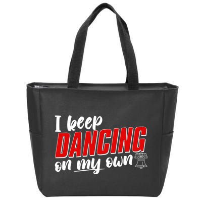 I Keep Dancing On My Own Philadelphia Baseball Zip Tote Bag