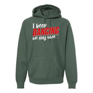 I Keep Dancing On My Own Philadelphia Baseball Premium Hoodie