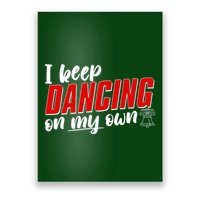 I Keep Dancing On My Own Philadelphia Baseball Poster