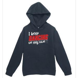 I Keep Dancing On My Own Philadelphia Baseball Urban Pullover Hoodie