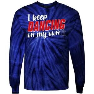 I Keep Dancing On My Own Philadelphia Baseball Tie-Dye Long Sleeve Shirt