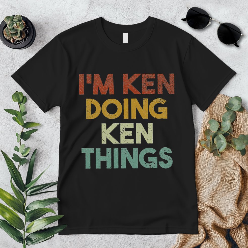 IM Ken Doing Ken Things Funny First Name Ken Premium T-Shirt