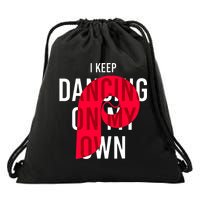 I Keep Dancing On My Own Philly Philadelphia Design Drawstring Bag