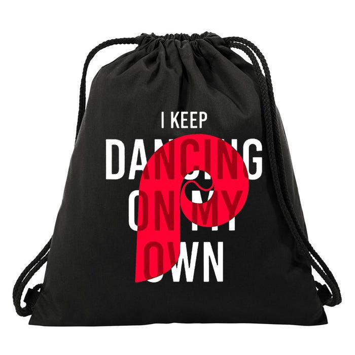 I Keep Dancing On My Own Philly Philadelphia Design Drawstring Bag