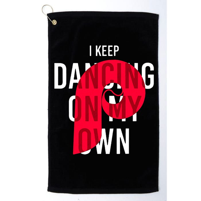 I Keep Dancing On My Own Philly Philadelphia Design Golf Towel