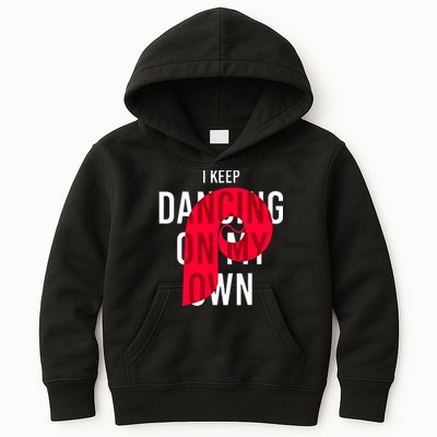 I Keep Dancing On My Own Philly Philadelphia Design Kids Hoodie