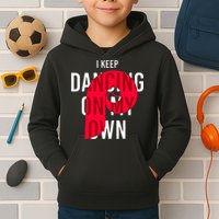 I Keep Dancing On My Own Philly Philadelphia Design Kids Hoodie