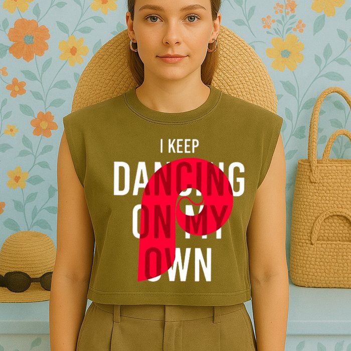 I Keep Dancing On My Own Philly Philadelphia Design Garment-Dyed Women's Muscle Tee