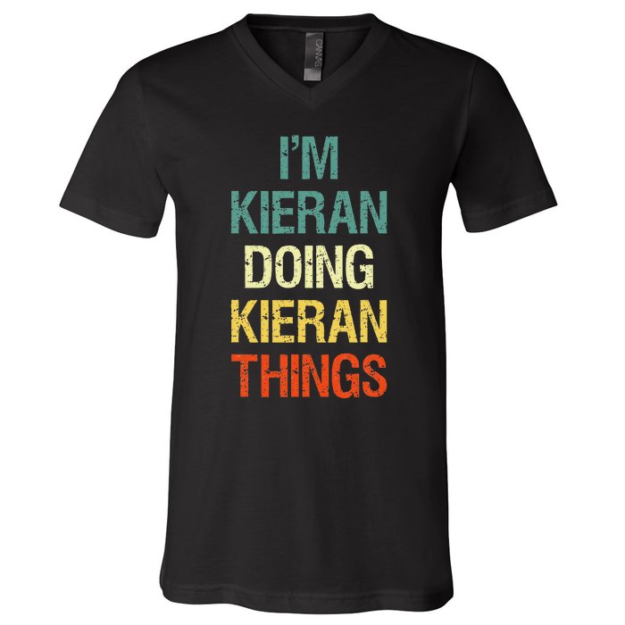 IM Kieran Doing Kieran Things Personalized First Name Gift V-Neck T-Shirt