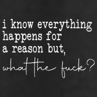 I Know Everything Happens For A Reason But Wtf Trucker Hat