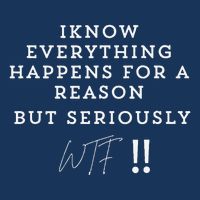 I Know Everything Happens For A Reason But Wtf Funny Infant Baby Jersey Bodysuit